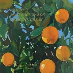 VINYL Lana Del Rey • Violet Bent Backwards Over (LP)