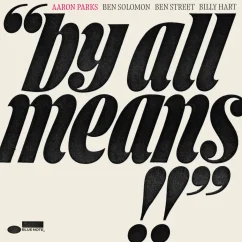 Blue Note Aaron Parks - By All Means LP