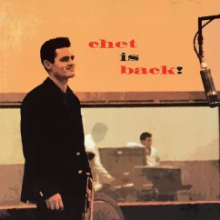 Music On Vinyl CHET BAKER - CHET IS BACK! 180g LP