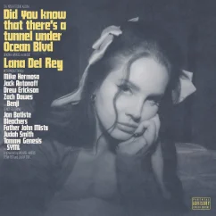 VINYL LANA DEL REY - DID YOU KNOW THAT THERE'S A TUNNEL UNDER OCEAN BLVD 2LP