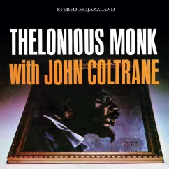 WAXTIME THELONIOUS MONK / JOHN COLTRANE - THELONIOUS WITH JOHN  180g LP