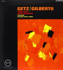 VINYL STAN GETZ & GILBERTO - GETZ/GILBERTO