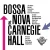 VINYL BOSSA NOVA AT CARNEGIE HALL