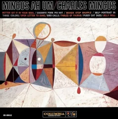WAXTIME CHARLES MINGUS - MINGUS AH UM