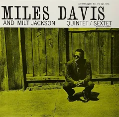 WAXTIME DAVIS MILES & MILT JACKSON QUINTET/SEXTET  LP