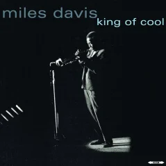 Bellevue / Marathon Entertainment  Miles Davis - King Of Cool
