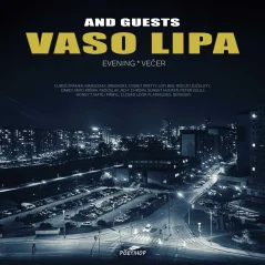 VINYL Vaso Lipa a hostia - Evening / Večer